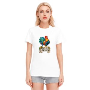 Eventually, He’ll Be Right – Funny Rooster T-Shirt